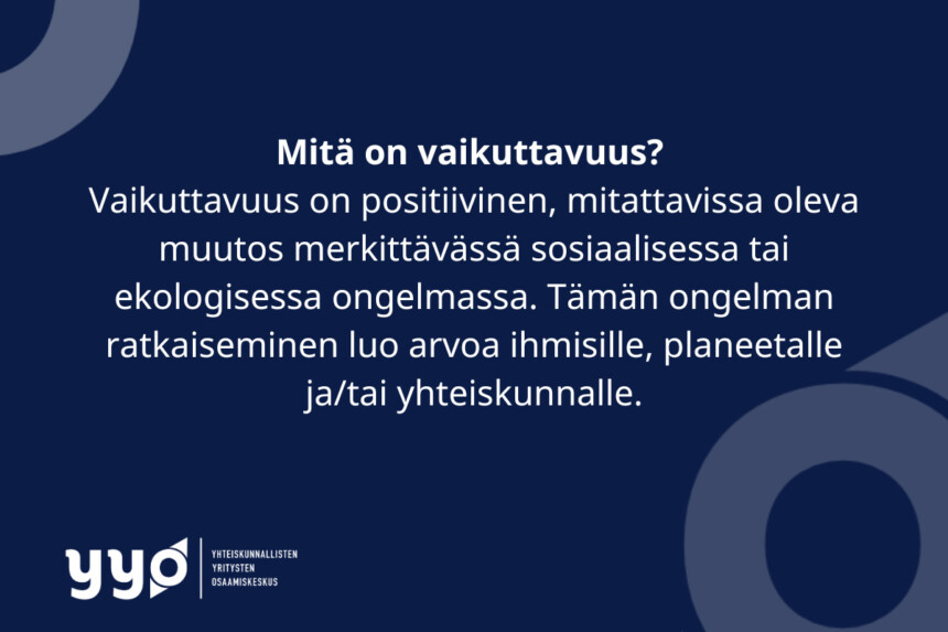 Mitä on vaikuttavuus?